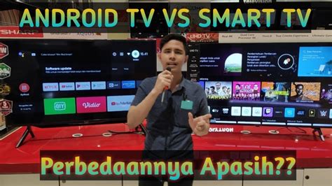 Perbedaan Android Tv Vs Smart Tv Youtube