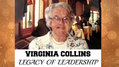 virginia collins legacy of leadership video youtube