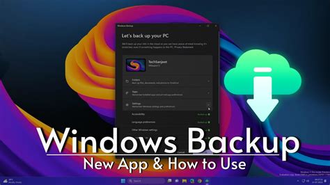 Backup Your Windows 11 Using Windows Backup App 2023 Youtube