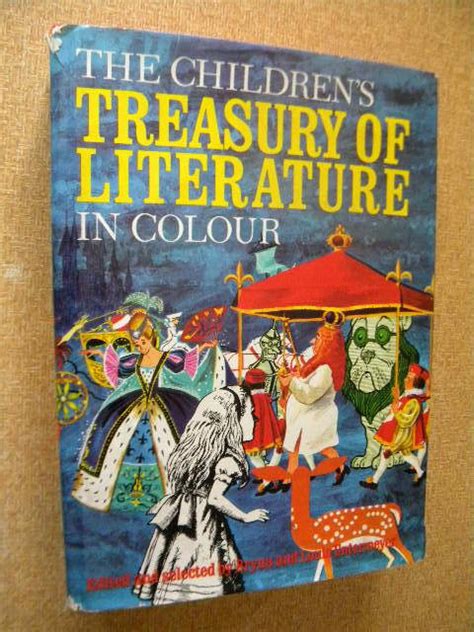Fiction The Children S Treasury Of Literature In Colour Edited By