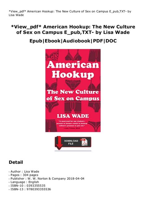 Viewpdf American Hookup The New Culture Of Sex On Campus Epubtx