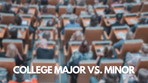 College Major Vs Minor What To Know For 2021