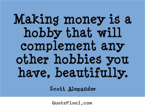The safest way to double your money is to fold it over and put it in your pocket. Motivational Quotes Making Money. QuotesGram