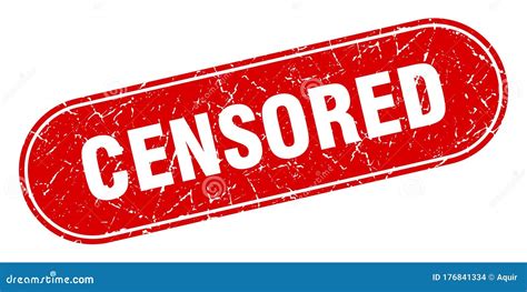 Censored Sign Censored Grunge Stamp Stock Vector Illustration Of