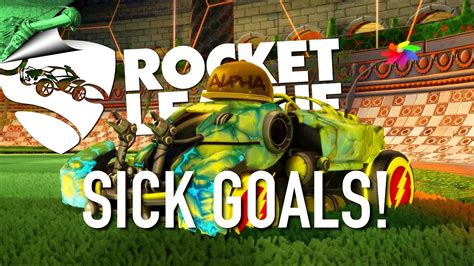 Sick Goals Rocket League Youtube