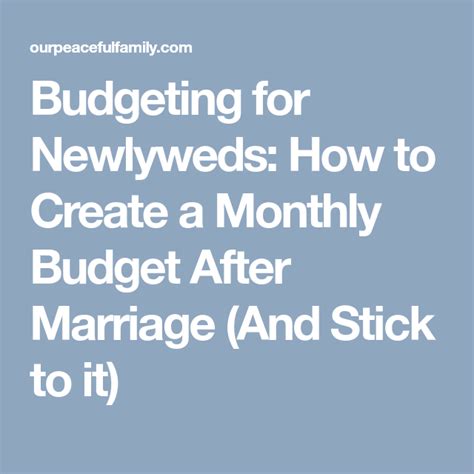 Budgeting For Newlyweds How To Create A Monthly Budget After Marriage And Stick To It With