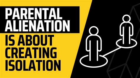 Parental Alienation Is About Creating Isolation YouTube