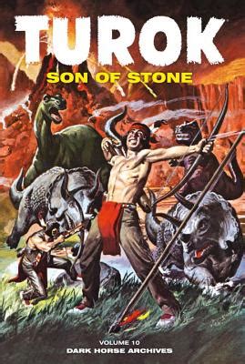 Turok Son Of Stone Archives Volume By Paul S Newman Alibris