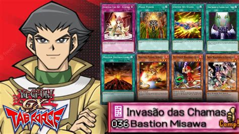 Yu Gi Oh Gx Tag Force Bastion Misawa Invas O Das Chamas Deck