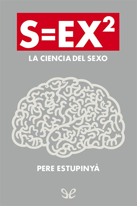 S EX² La ciencia del sexo Telegraph