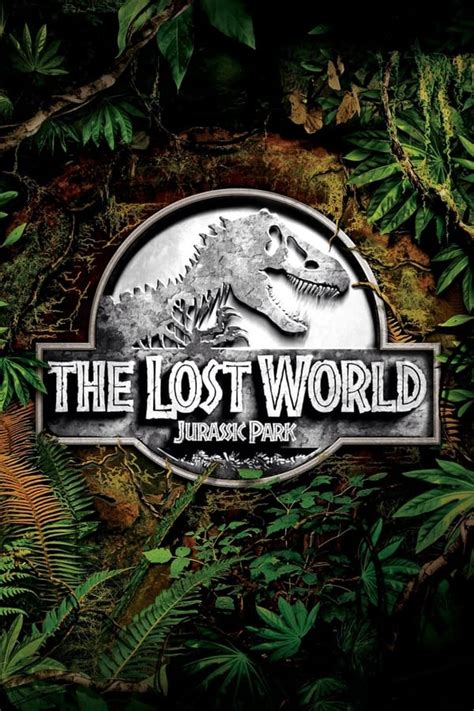 The Lost World Jurassic Park 1997 — The Movie Database