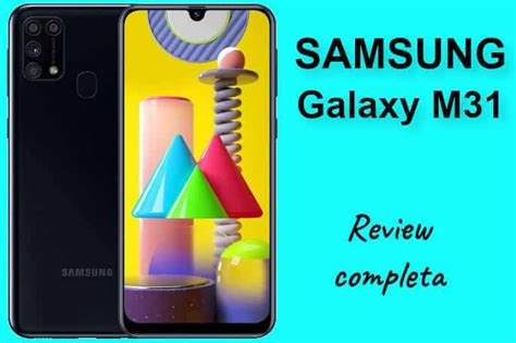 Características del móvil samsung galaxy m31. Samsung Galaxy M31 - Características y Opiniones, 2020