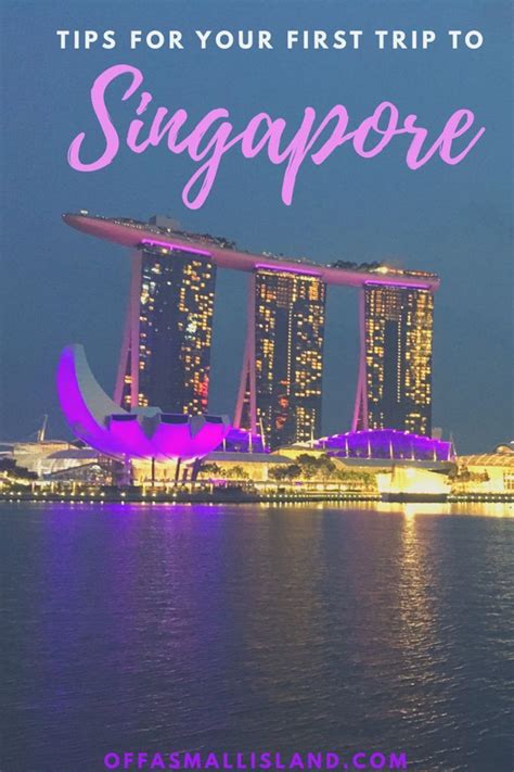 What To Know Before Visiting Singapore For The First Time Dos And Don