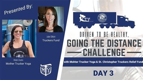 Going The Distance Truck Driver Health And Fitness Challenge Mother