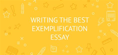How to write your common app essay if you have six months, three months, one month, or even less (recommended reading: How to Write an Exemplary Exemplification Essay ...