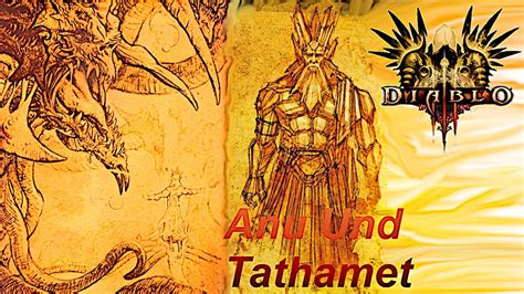 Diablo 3 Lore Deutsch German Die Legende Von Anu Und Tathamet Youtube