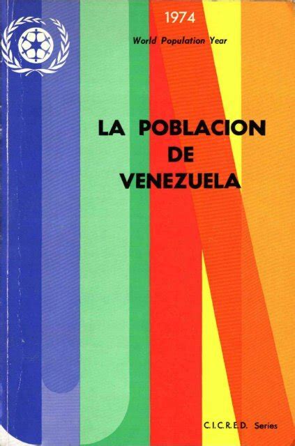 La PoblaciÓn De Venezuela Cicred