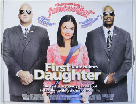 Please make your quotes accurate. First Daughter - Original Cinema Movie Poster From ...