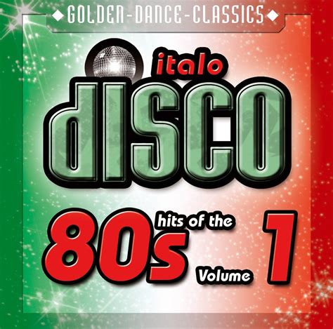 Italo Disco Vol 1 The Hits Of Amazonde Musik Cds And Vinyl