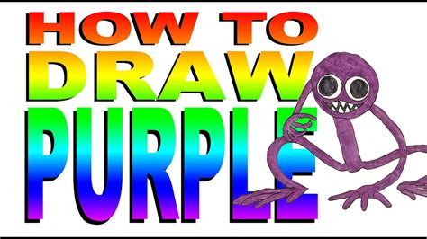 How To Draw Purple Rainbow Friends Youtube