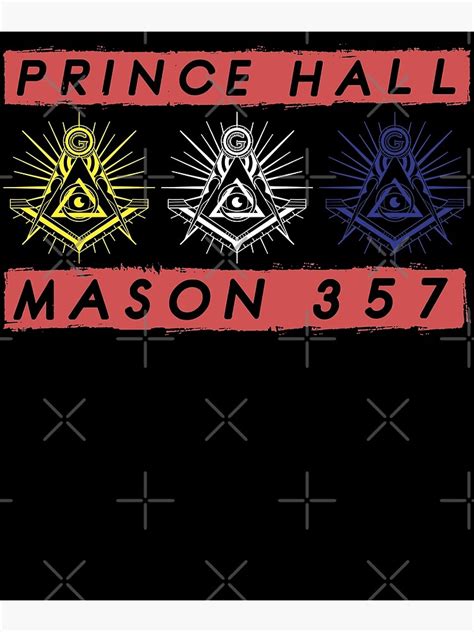 Sarcastic Freemasons Prince Hall Mason 357 Poster For Sale By Gcfulla