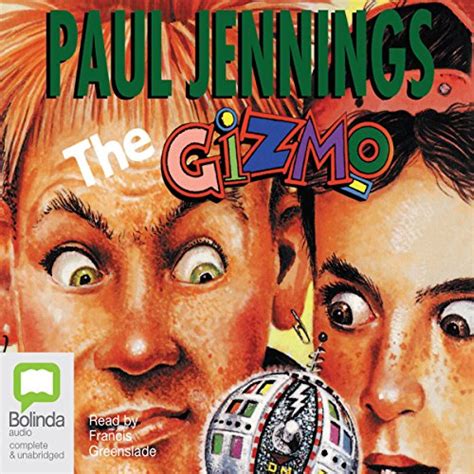 Gizmo By Paul Jennings Audiobook Au