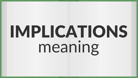 Implications Meaning Of Implications Youtube