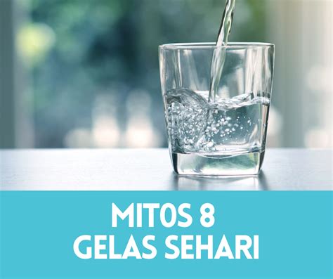 Minum Air Kosong Berapa Liter Sehari Mitos 8 Gelas Sehari • Portal Kesihatan Anda