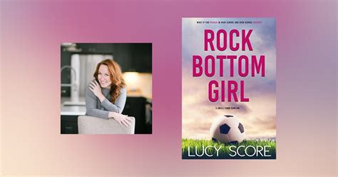 Interview With Lucy Score Author Of Rock Bottom Girl Newinbooks