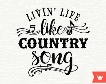 Just like you search a lot for free country song words on the. Pin on Silhouette & Cricut Cut Files