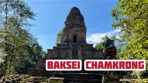 Cambodia Temple Baksei Chamkrong Temple Of Cambodia