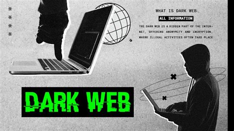 Dark Web Exploring The Depths Of The Internets Underworld
