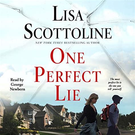 Jp One Perfect Lie Audible Audio Edition Lisa Scottoline