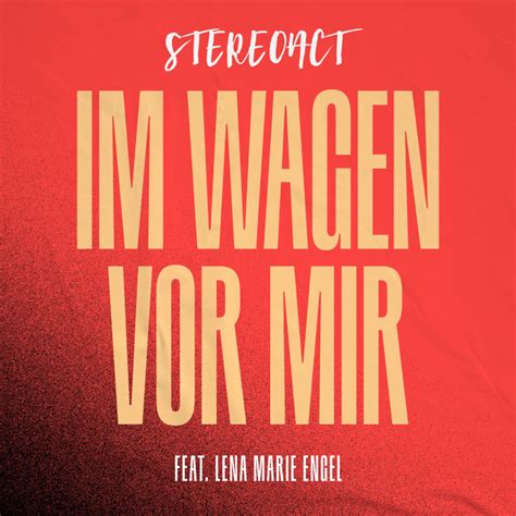 Stereoact Musik Im Wagen Vor Mir Single
