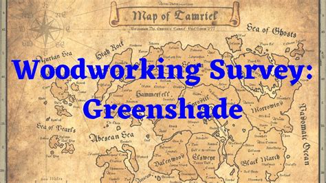 Greenshade Woodworking Survey ESO YouTube