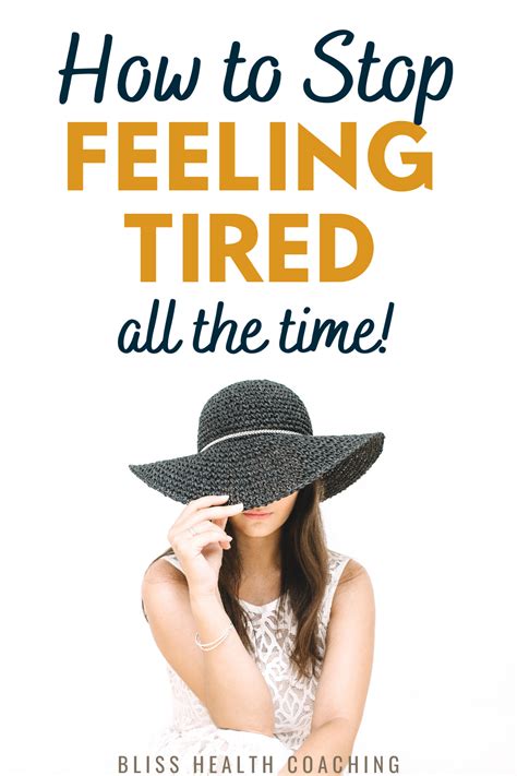 How To Stop Feeling Tired All The Time Feel Tired Health Coach Always Tired