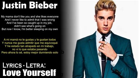 Justin Bieber Love Yourself Lyrics English Spanish Inglés Español
