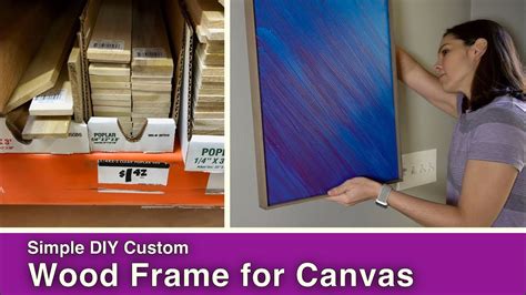 Diy Wood Frame For Canvas Diy Custom Framing No Power Tools Required