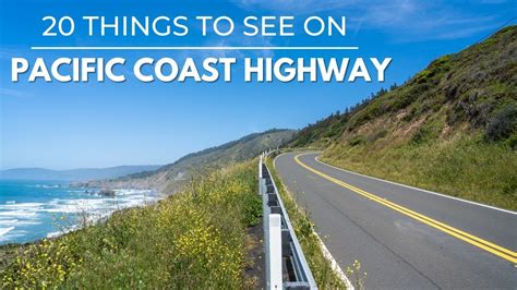 Pacific Coast Highway 20 Great Stops On The Road Trip Youtube