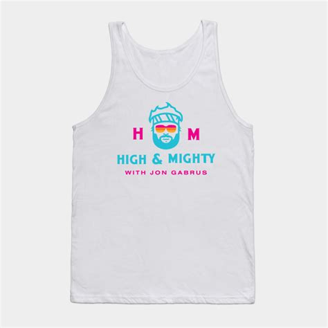 High And Mighty Podcast Fuccboi Tank Top Teepublic
