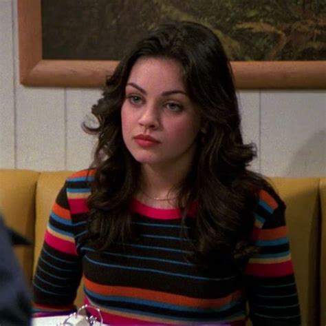 Maybe you would like to learn more about one of these? Pin on That 70s show / Jackie