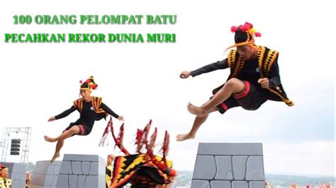 Video100 Pelompat Batu Massal Saat Sail Nias 2019 Hingga Raih Rekor