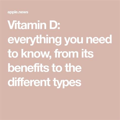 Vitamin D Everything You Need To Know From Its Benefits To The