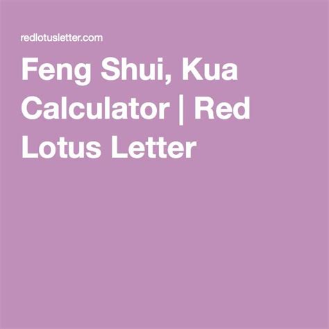 Feng Shui Kua Calculator Feng Shui Calculator Red Lotus