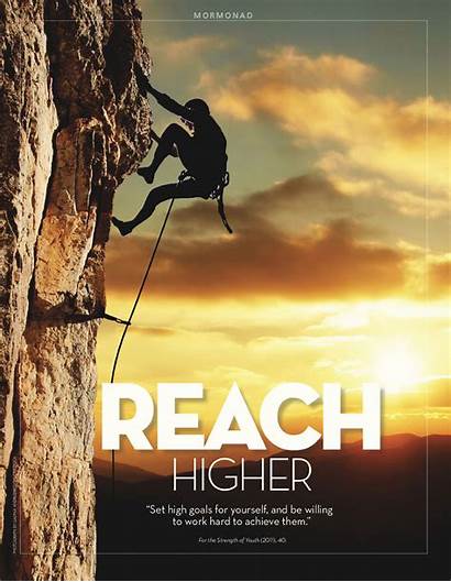 Reach Goals Higher Lds Quotes Reaching Mormonad