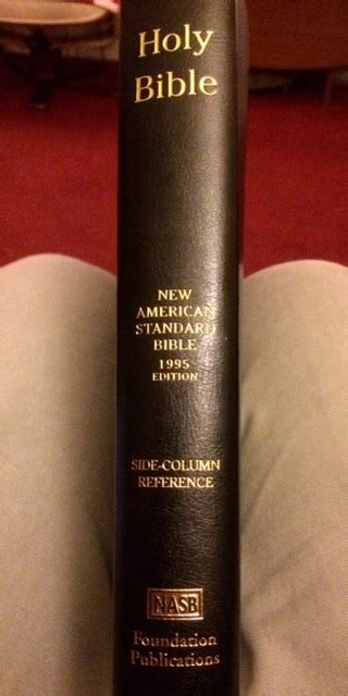 A Brief Look At The New American Standard Bible Nasb Neil