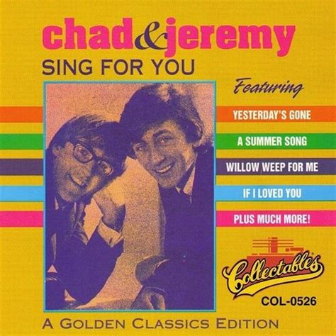 Chad And Jeremy Yesterdays Gone A Golden Classics Edition 1993