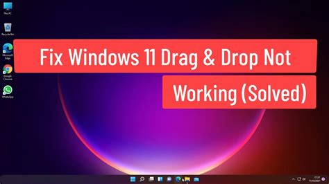 Fix Windows 11 Drag And Drop Not Working Youtube