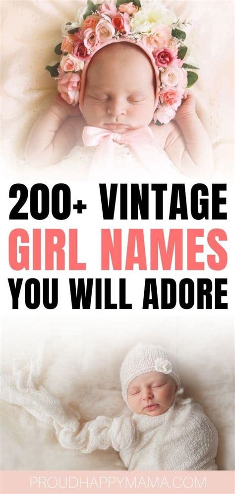 200 Vintage Girl Names You’ll Love Classic And Timeless