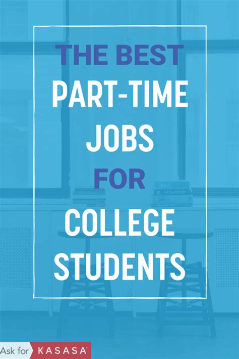 The Best Part Time Jobs For College Students